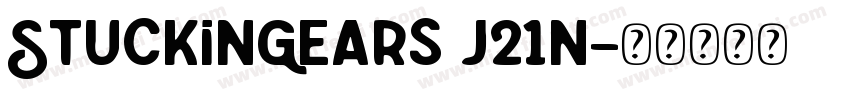 StuckInGears J21n字体转换